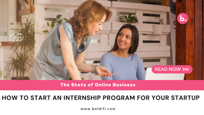 How to Start an Internship Program for your Startup
